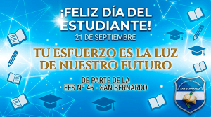 ¡Feliz Día del Estudiante!